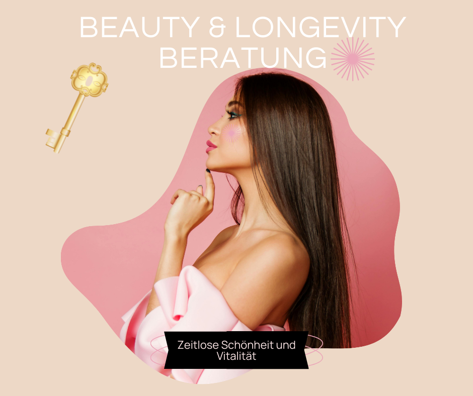 Beauty & Longevity Beratung